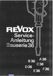 Revox E36 Serviceanleitung