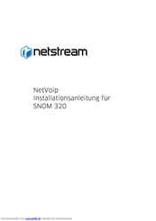 Netstream SNOM 320 Installationsanleitung