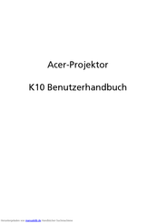Acer K10 Benutzerhandbuch