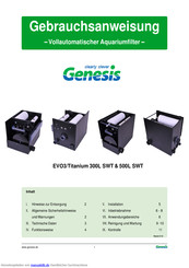 Genesis EVO3/Titanium 300L SWT Gebrauchsanweisung