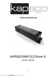 KAPEGO DMX 512 Driver 4 Bedienungsanleitung
