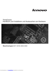 Lenovo ThinkCentre 6453 Handbuch