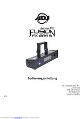 ADJ Fusion FX BAR 5 Bedienungsanleitung