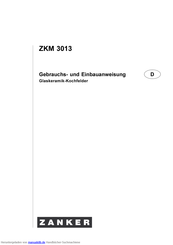 ZANKER ZKM 3013 Gebrauchs- Und Einbauanweisungen