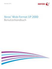 Xerox Wide Format IJP 2000 Benutzerhandbuch