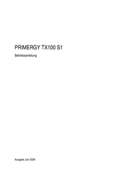 Fujitsu PRIMERGY TX100 S1 Betriebsanleitung