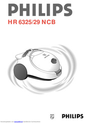Philips HR 6325/29 NCB Gebrauchsanweisung