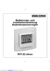 Stiebel Eltron RTF-Z2 eltron Bedienungs- Und Installationsanleitung