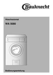 Bauknecht WA 5080 Bedienungsanleitung