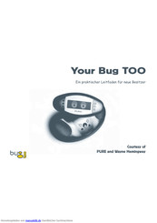 Bug TOO PURE Handbuch