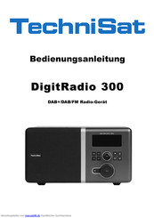 Technisat DigitRadio 300 Bedienungsanleitung