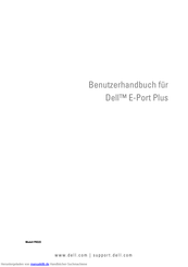 Dell E-Port Plus Benutzerhandbuch