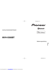 Pioneer MVH-X560BT Bedienungsanleitung