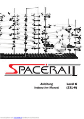 Spacerail Level 4 Anleitung