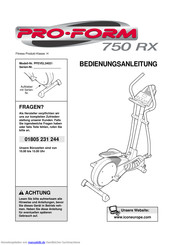 Pro-Form 750 RX Bedienungsanleitung