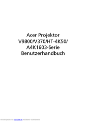 Acer V9800/V370/HT-4K50/A4K1603 Benutzerhandbuch