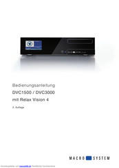 MacroSystem Digital Video Mediaplayer DVC3000mit Relax Vision 4 Bedienungsanleitung