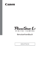Canon PowerShot E1 Benutzerhandbuch