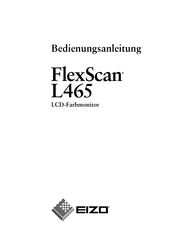 Eizo FlexScan L465 Bedienungsanleitung