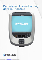 Precor P80-console Betriebs Und Installationsanleitung