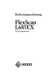 Eizo Flex Scan L685EX Bedienungsanleitung