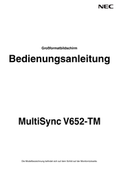 NEC MultiSync V652-TM Bedienungsanleitung