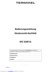 Termikel KFC 6100 SL Bedienungsanleitung