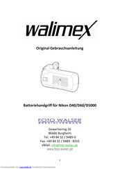 walimex Batteriehandgriff für Nikon D40 Original-Gebrauchsanleitung