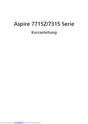 Acer Aspire 7315 Serie Kurzanleitung