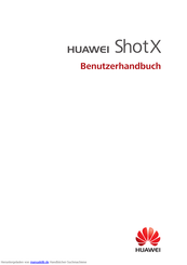 Huawei ShotX Benutzerhandbuch