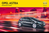Opel Astra Infotainment System 2012 Bedienungsanleitung