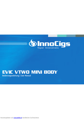 InnoCigs EVIC VTWO MINI BODY Bedienungsanleitung
