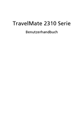 Acer TravelMate 2310 Serie Benutzerhandbuch