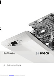 Bosch SMI86N85DE Exclusiv made in germany ActiveWater Geschirrspüler 60 cm Integrierbar - Edelstahl Gebrauchsanleitung