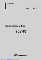 Pioneer SDV-P7 Bedienungsanleitung