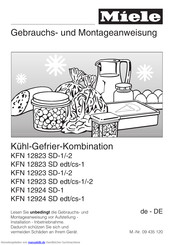 Miele KFN 12823 SD edt-1 Gebrauchs- Und Montageanweisung