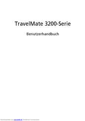 Acer TravelMate 3200 Series Benutzerhandbuch