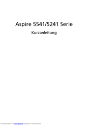 Acer Aspire 5241 Serie Kurzanleitung