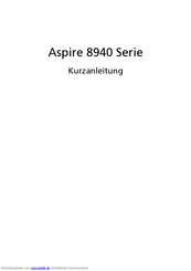 Acer Aspire 8940 Serie Kurzanleitung