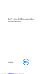 Dell Precision T1700 Kompaktgehäuse Benutzerhandbuch