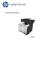 HP LASERJET PRO MFP M521 Benutzerhandbuch