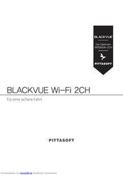 Pittasoft BlackVue DR550GW-2CH Benutzerhandbuch