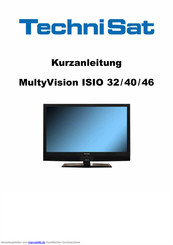 TechniSat MultyVision ISIO 40 Kurzanleitung
