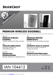 Silvercrest IAN 104412 Premium Wireless Doorbell Montageanleitung Und Bedienungsanleitung