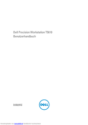 Dell Precision T5610 Benutzerhandbuch