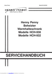 Henny Penny HCH-930 Servicehandbuch