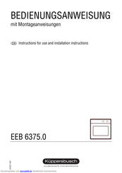 Küppersbusch EEB 6375.0 Bedienungsanweisung Mit Montageanweisungen