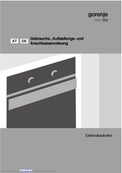 Gorenje BO73O Gebrauchsanweisung, Aufstellungsanweisung Und Anschlussanweisung