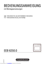 Küppersbusch EEB 6250.0 Bedienungsanweisung Mit Montageanweisungen