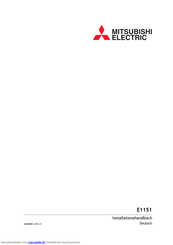 Mitsubishi Electric E1151 Installationshandbuch